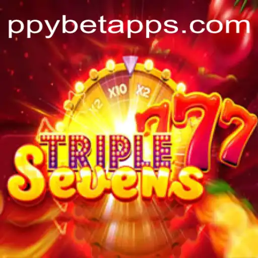 Exploring 777TripleSeven: A Top Pick on PPYBET.com